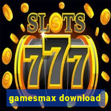 gamesmax download